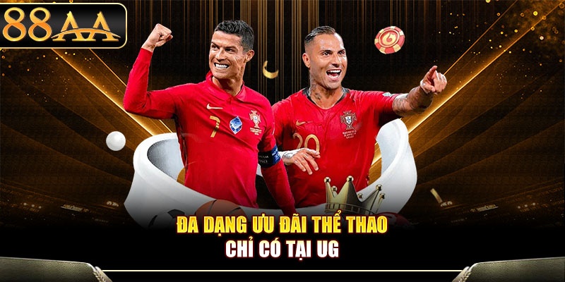 Đa dạng ưu đãi thể thao chỉ có tại UG